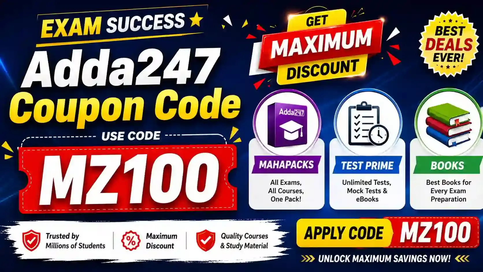 Verified Adda247 coupon code MZ100 for maximum discount up to 83% OFF on Mahapacks, Test Prime, and Books